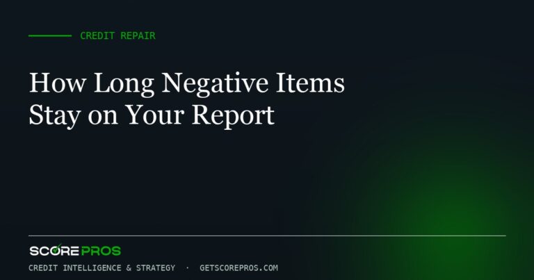 How Long Negative Items Stay on Your Report