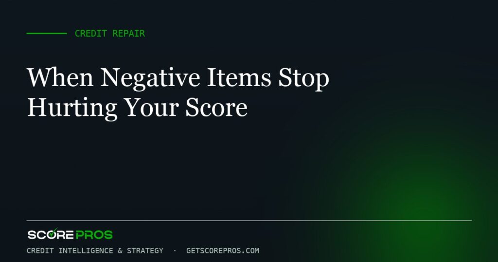 When Negative Items Stop Hurting Your Score