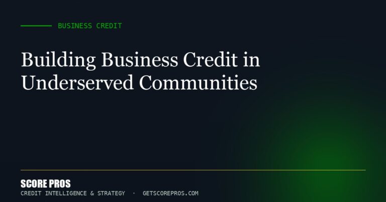 Building Business Credit in Underserved Communities